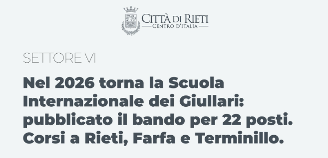 Rieti protagonista di “L’Aquila 2026”: torna la Scuola Internazionale di Teatro dei Giullari