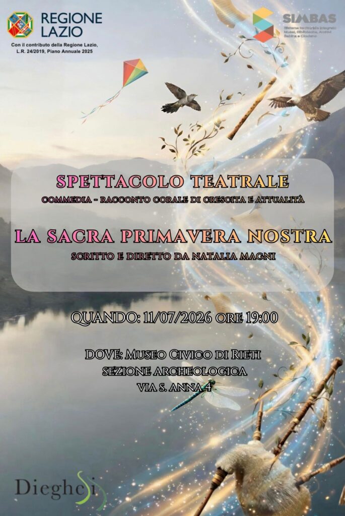 “La Sacra Primavera Nostra”, al Museo Civico di Rieti uno spettacolo tra storia, identità e migrazioni